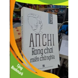 (TẶNG BOOKMARK) Rong Chơi Miền Chữ Nghĩa Tập 3- An Chi - 2016 mới 90% - VĂN HỌC - RBK3012