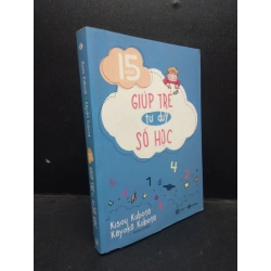 15 cách giúp trẻ tư duy số học Kisou Kubota - Kayoko Kubota 2018 Mới 70% ố vàng HCM.ASB0309