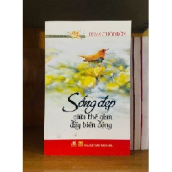 (TẶNG BOOKMARK) Sống đẹp giữa thế gian đầu biến động - Pema Chodron KHOA HỌC ĐỜI SỐNG RBK0810