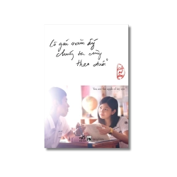 Cô gái năm ấy chúng ta cùng theo đuổi - Cửu Bả Đao