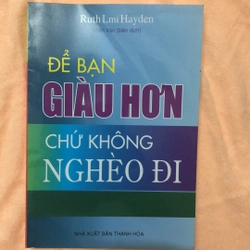 Giàu hơn chứ không nghèo đi