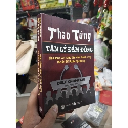 Thao Túng Tâm Lý Đám Đông - Dale Carnegie 2024 mới 90% Sách tâm lý học - giới tính HCM1004
