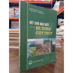 Kết cấu đặc biệt bằng bê tông cốt thép - Nguyễn Lê Ninh, Lê Việt Dũng, Võ Mạnh Tùng