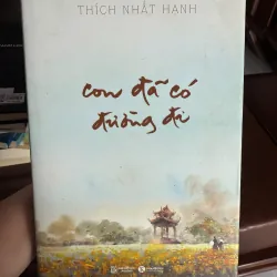 Con đã có đường đi” – Thích Nhất Hạnh 973315