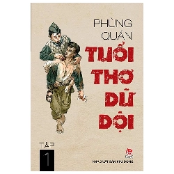 Tuổi thơ dữ dội - Tập 1 (TB21) [TSTK]