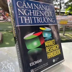 CẨM NANG NGHIÊN CỨU THỊ TRƯỜNG (MARKET RESEARCH HANDBOOK) - ESOMAR 