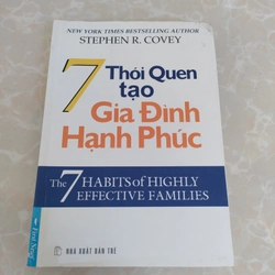 7 thói quen tạo gia đình hạnh phúc Stephen R.Covey