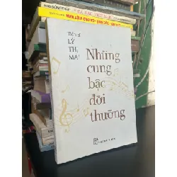 Những cung bậc đời thường - Tiến sĩ Lý Thị Mai