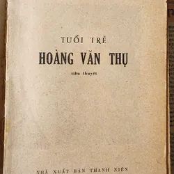 Tuổi trẻ Hoàng Văn Thụ - tác giả: Tô Hoài (bản in 1976 - 274 trang) 726043
