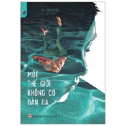 Một Thế Giới Không Có Đàn Bà - Bùi Anh Tấn ASB.PO Oreka Blogmeo 230225