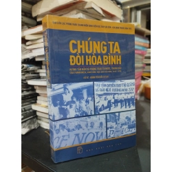 Chúng ta đòi hòa bình: Huỳnh Tấn Mẫm và phong trào yêu nước, tranh đấu của thanh niên, sinh viên, học sinh Sài Gòn, 1969-1975 272037