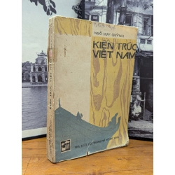 KIẾN TRÚC VIỆT NAM - NGÔ HUY QUỲNH 166150