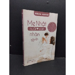 Mẹ Nhật nuôi con nhàn tênh mới 80% ố nhẹ 2017 HCM1008 Kubota Kayoko MẸ VÀ BÉ Rebooks.vn