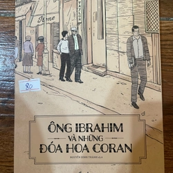 Ông IBBAHIM và những đóa hoa Coran (k1)
