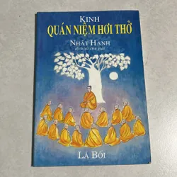 Kinh quán niệm hơi thở - Nhất Hạnh
