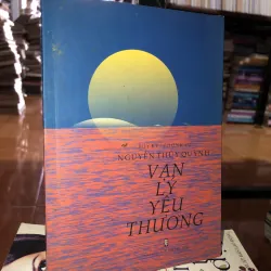 Vạn lý yêu thương - Nguyễn Thuý Quỳnh