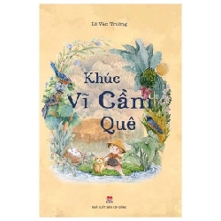 Khúc Vĩ Cầm Quê - Lê Văn Trường 280224