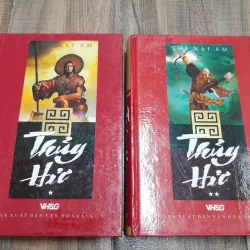 Tg. THI NẠI AM. THỦY HỬ trọn bộ 2 tập. Bìa cứng Nxb Văn hóa SG năm 2009