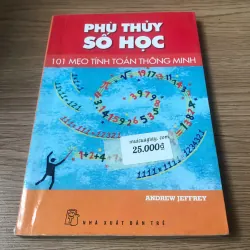 Phù thủy số học - 101 mẹo tính toán thông minh