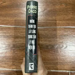 Những thành tựu lẫy lừng trong tâm lý học hiện đại - Pierre Daco (10) 1003425