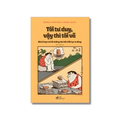 Tôi tư duy vậy thì tôi vẽ - Thomas Cathcart ; Daniel Klein