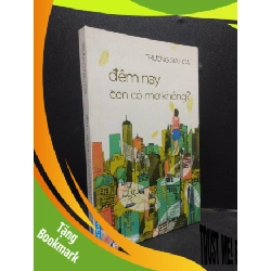 (TẶNG BOOKMARK) Đêm nay con có mơ không? năm 2017 mới 70% ố vàng có mộc đỏ đầu sách RBK0103 văn học