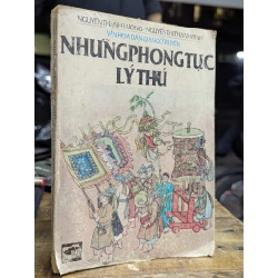 NHỮNG PHONG TỤC LÝ THÚ - NGUYỄN THÀNH LUÔNG