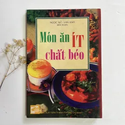 Bán sách cũ – Món ăn ít chất béo – Ngọc Nữ & Lan Anh (biên soạn) 594784