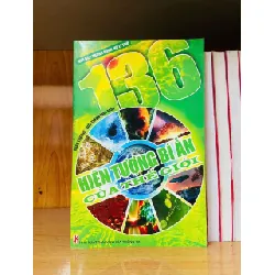 [Sách Cũ SCGR] 136 hiện tượng bí ẩn của thế giới - KHOA HỌC ĐỜI SỐNG - Văn võ - VAVO3110-129