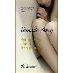 Đôi Mắt Ấy Vẫn Ở Trên Giường (2014) - Yamada Amy S0209