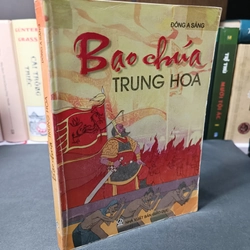 Bạo chúa Trung Hoa (Đông A Sáng)