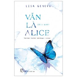 Vẫn Là Alice - Lisa Genova