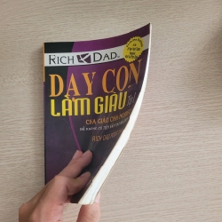 Dạy con làm giàu: Để không có tiền vẫn tạo ra tiền (Cha giàu cha nghèo)<br>Robert T. Kiyosaki & Sharon L. Lechter 539563