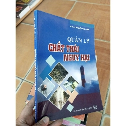 (Sách cũ SCGR) Quản lý chất thải nguy hại - Đức Khiến 2010 VAVO-A2 Blogmeo090426