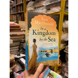 IN A KINGDOM BY THE SEA - Sara MacDonald