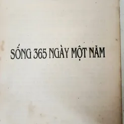 SỐNG 365 NGÀY MỘT NĂM - John A. Schindler (Tế Xuyên dịch) 727136