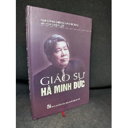 Giáo Sư Hà Minh Đức - Mới 90% (bìa cứng), 2015 SBM0202 Rebooks.vn