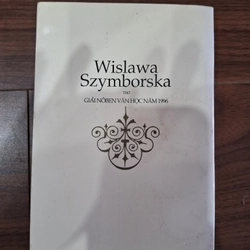Wislawa Szymborska - Thơ nobel 1996 494991