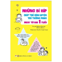 Những Bí Kíp Giúp Trẻ Rèn Luyện Trí Thông Minh Ngay Từ Khi 1 Tuổi - Kubota Kayoko, Kubota Kisou 285918