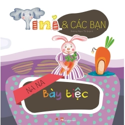 Tini và các bạn - Na Na bày tiệc (HH) Mới 100% HCM.PO Độc quyền - Thiếu nhi - Chiết khấu cao