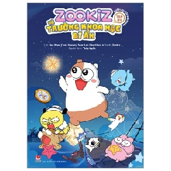 Zookiz Và Trường Khoa Học Bí Ẩn - Tập 4: Phiêu Lưu Giữa Đảo Hoang - Myeong Seon Lee, Jae Hoon Choi, Zookiz (Mới 100%) Kiến thức, kỹ năng sống cho trẻ, NXB Kim Đồng - SÁCH ĐẠI HỌC