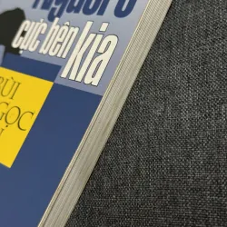 Truyện ngắn Bùi Ngọc Tấn, Người ở cực bên kia - Bùi Ngọc Tấn 782416