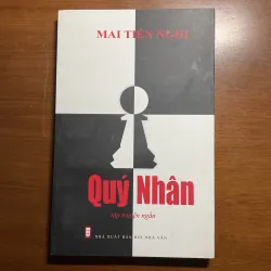 [TRUYỆN NGẮN] Quý nhân - Mai Tiến Nghị 783867