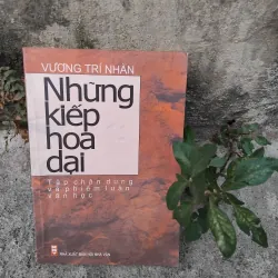Những kiếp hoa dại của Vương Trí Nhàn 