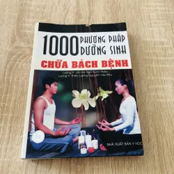 100 PHƯƠNG PHÁP DƯỠNG SINH CHỮA BÁCH BỆNH 