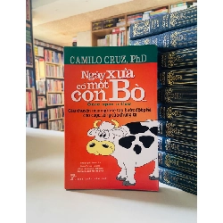 Ngày xưa có một con Bò (2 tập) - Camilo Cruz, PhD