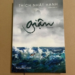 Giận -  Thích Nhất Hạnh
