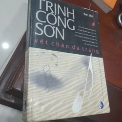 Ban Mai - TRỊNH CÔNG SƠN, vết chân dã tràng