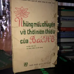 Những mẫu chuyện về thời niên thiếu của Bác Hồ 