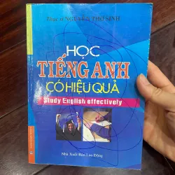 Học tiếng anh có hiệu quả : thạc sĩ Nguyễn Thơ Sinh - study english effectively